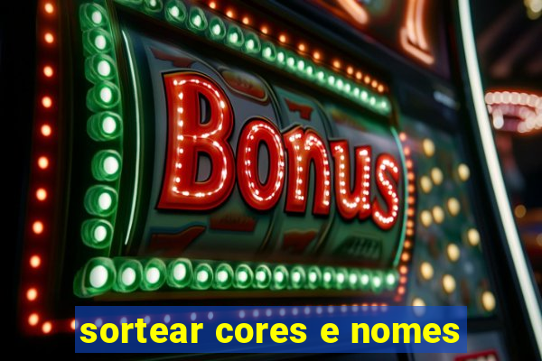 sortear cores e nomes